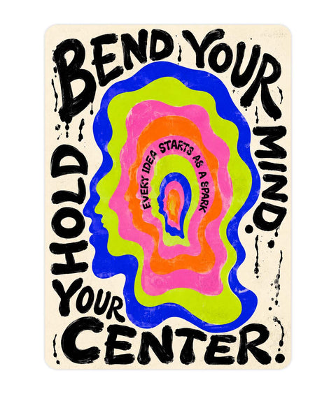 Bend your Mind Acrylic Poster