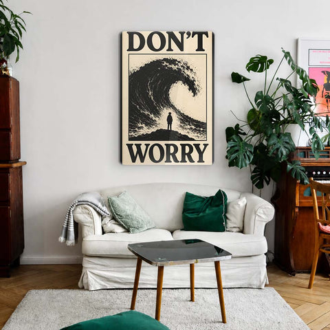Dont Worry Acrylic Poster