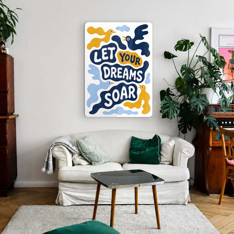 Let your dreams soar Acrylic Poster