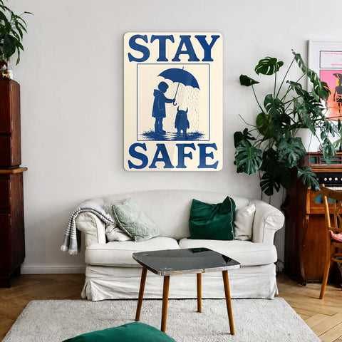 Stay Safe Acrylic Poster