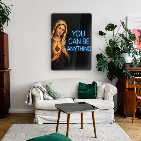 You can be anything Acrylic Poster